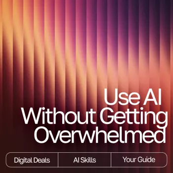 Using AI Without Overwhelm: Calm Steps for Beginners