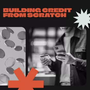 Build Credit From Scratch: Simple Steps for Beginners